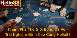 Kham Pha The Gioi Bong A Ao Trai Nghiem Inh Cao Cung Hello88